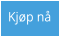 Kjøp nå